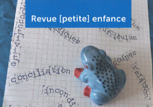 Lire la suite à propos de l’article Des étudiantes de l&rsquo;esede publient dans la Revue petite enfance